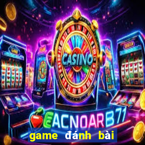 game đánh bài xập xám