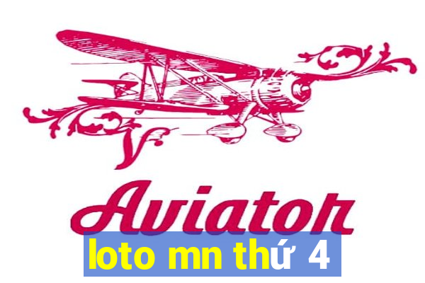 loto mn thứ 4