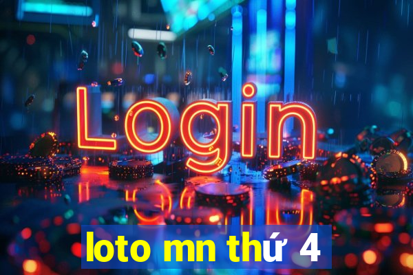 loto mn thứ 4