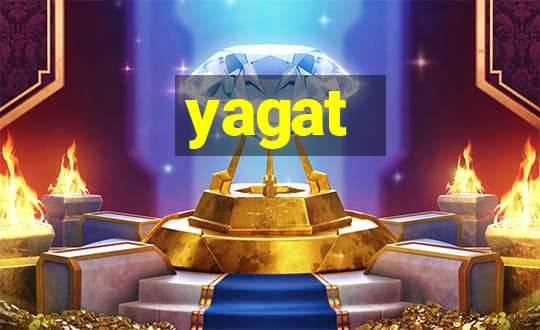 yagat