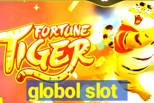 globol slot