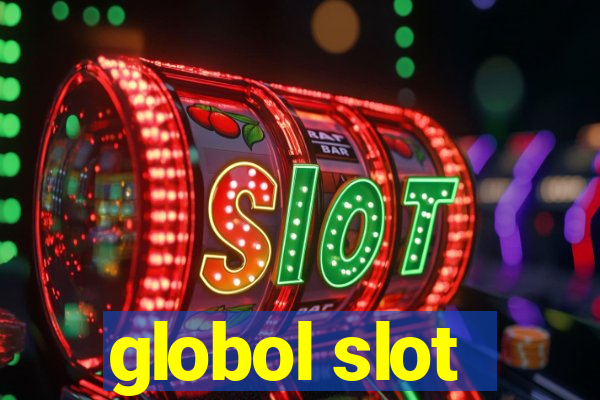 globol slot