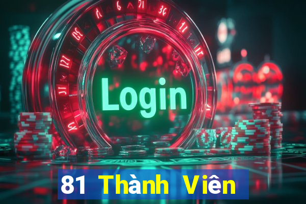 81 Thành Viên Xổ Số Đăng Nhập