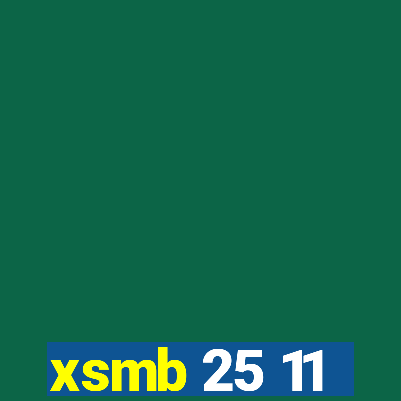 xsmb 25 11