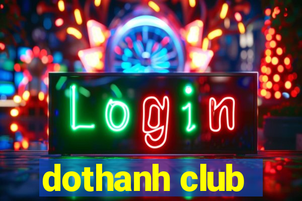 dothanh club