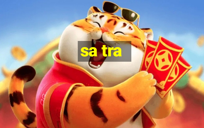 sa tra