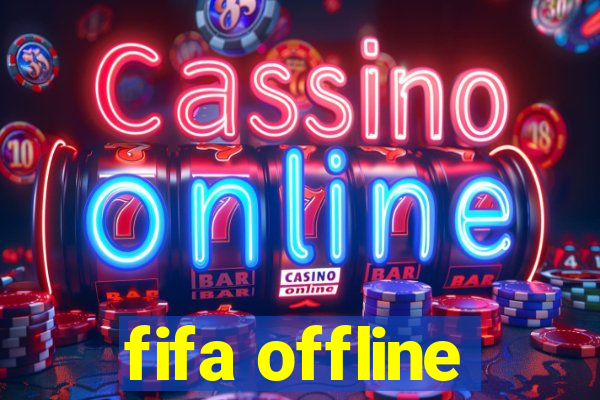 fifa offline