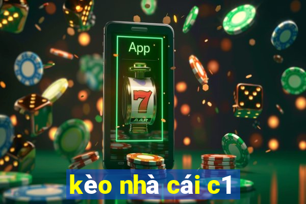 kèo nhà cái c1