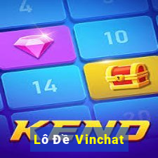 Lô Đề Vinchat