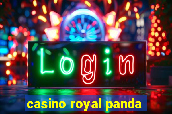 casino royal panda