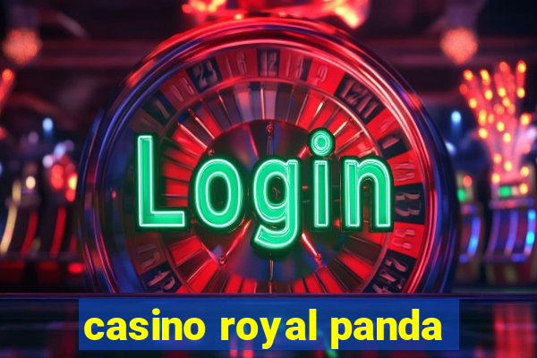 casino royal panda