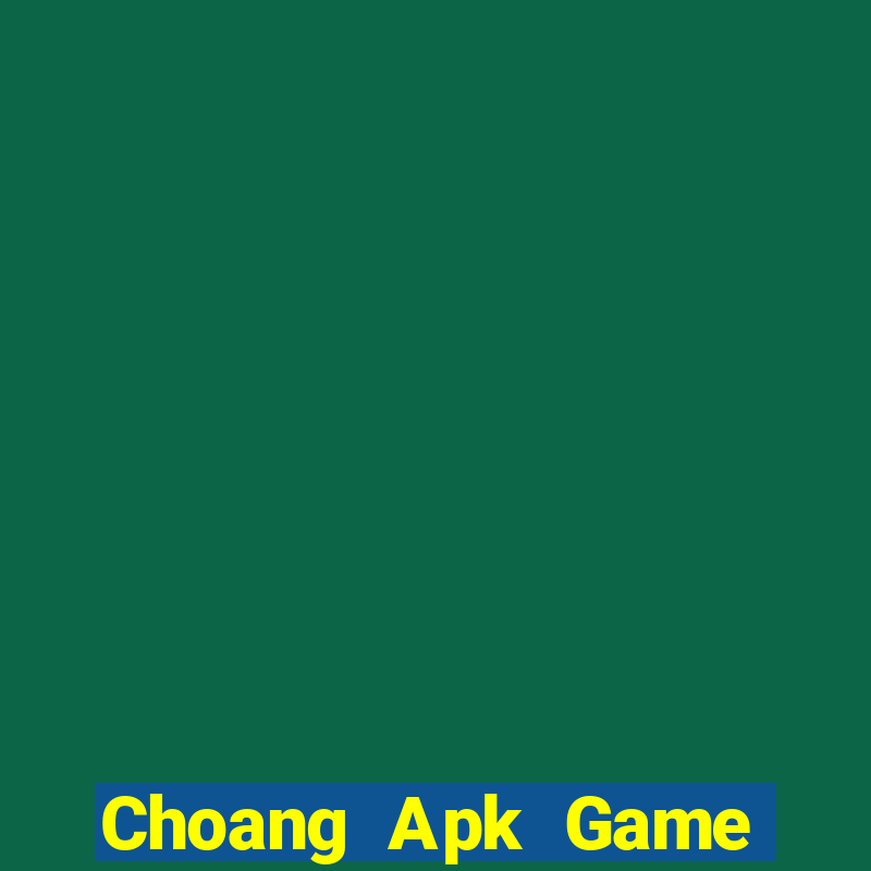 Choang Apk Game Bài Liêng Online