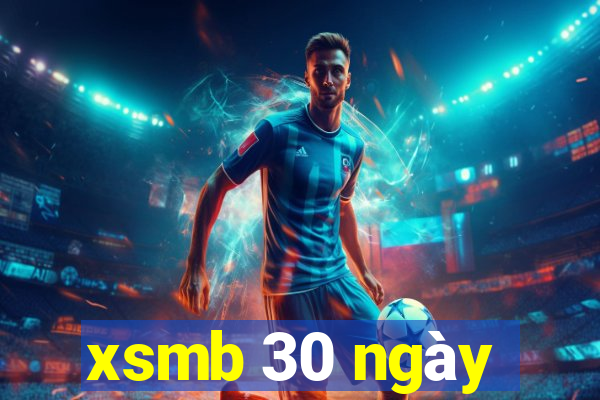 xsmb 30 ngày