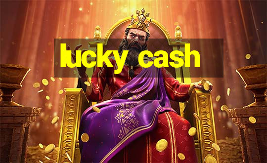 lucky cash