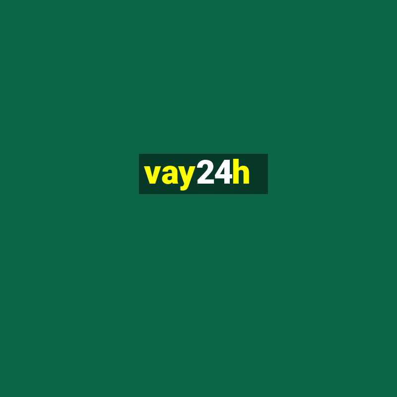 vay24h