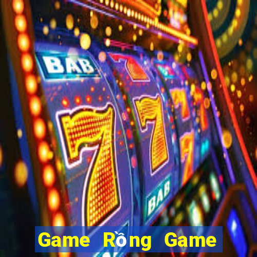 Game Rồng Game Bài Xóc Đĩa