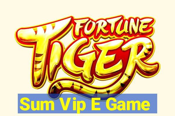 Sum Vip E Game