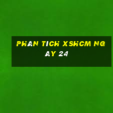 Phân tích XSHCM ngày 24