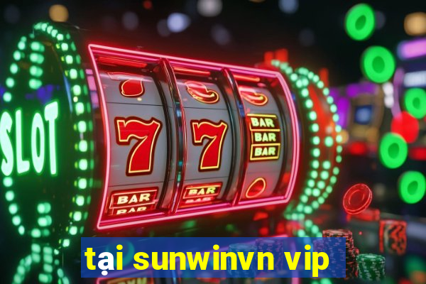 tại sunwinvn vip