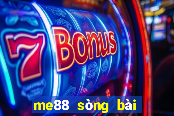 me88 sòng bài trực tuyến