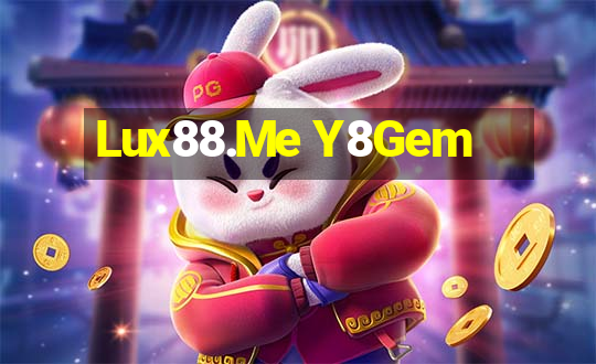 Lux88.Me Y8Gem