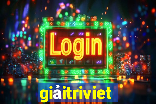 giaitriviet