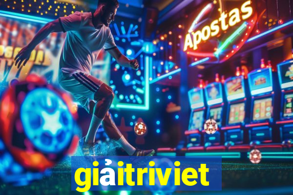 giaitriviet