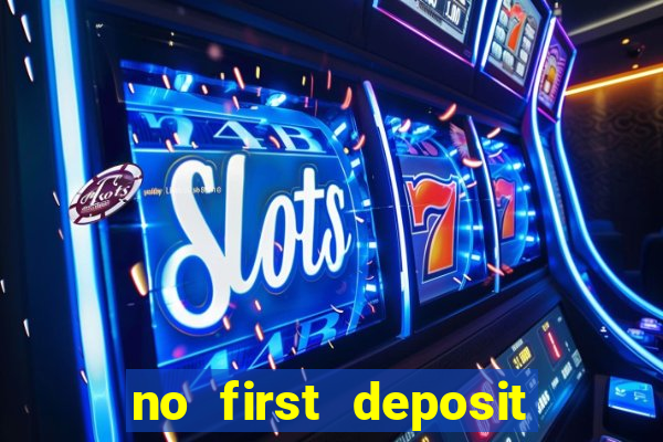 no first deposit bonus casino