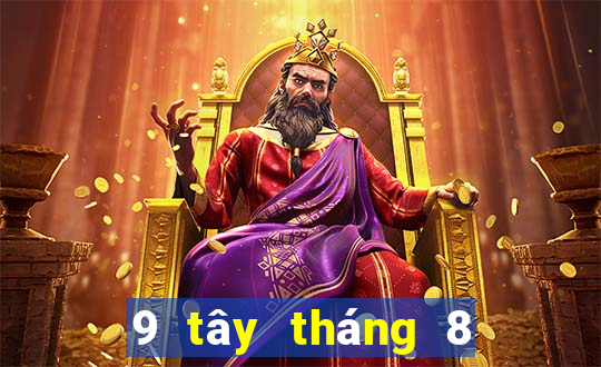 9 tây tháng 8 xổ số miền nam