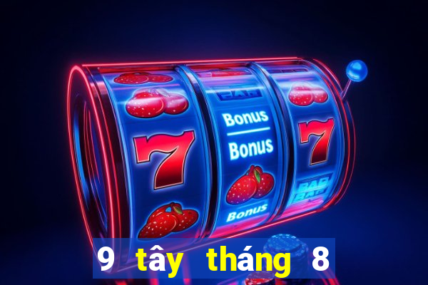 9 tây tháng 8 xổ số miền nam