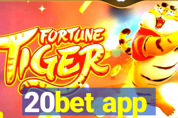 20bet app