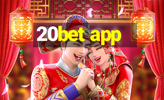 20bet app