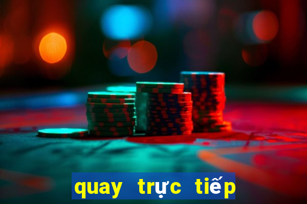 quay trực tiếp xổ số miền bắc ngày hôm nay