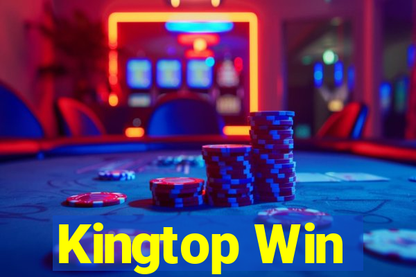 Kingtop Win