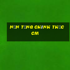 Nền tảng chính thức cm