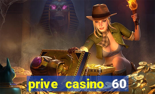 prive casino 60 free spins