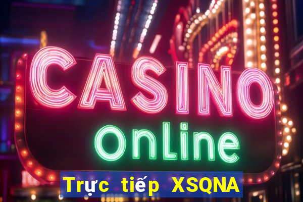 Trực tiếp XSQNA ngày 13