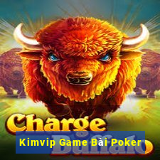 Kimvip Game Bài Poker