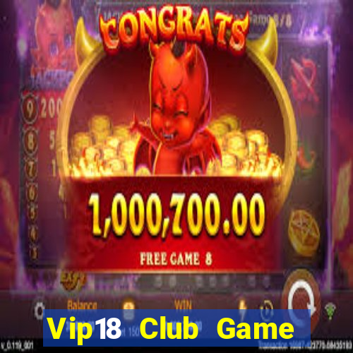 Vip18 Club Game Bài 1368