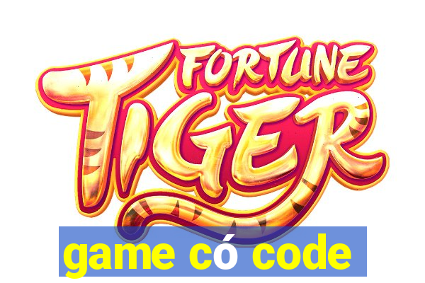 game có code