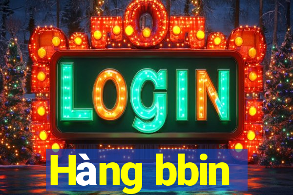 Hàng bbin