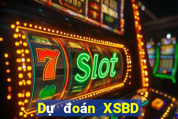 Dự đoán XSBD ngày 3