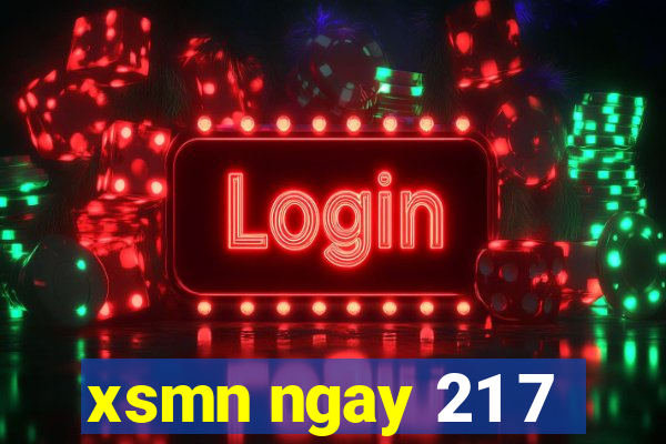 xsmn ngay 21 7