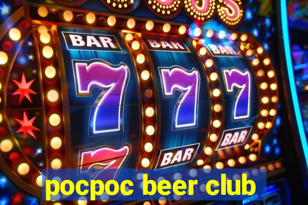 pocpoc beer club