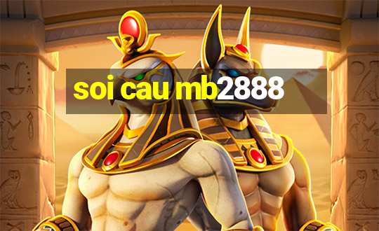 soi cau mb2888