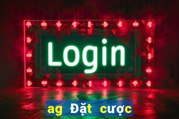 ag Đặt cược hợp lệ