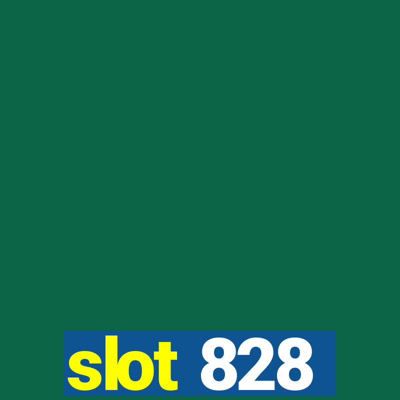 slot 828