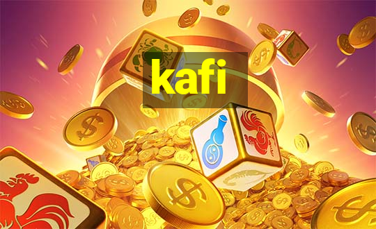 kafi