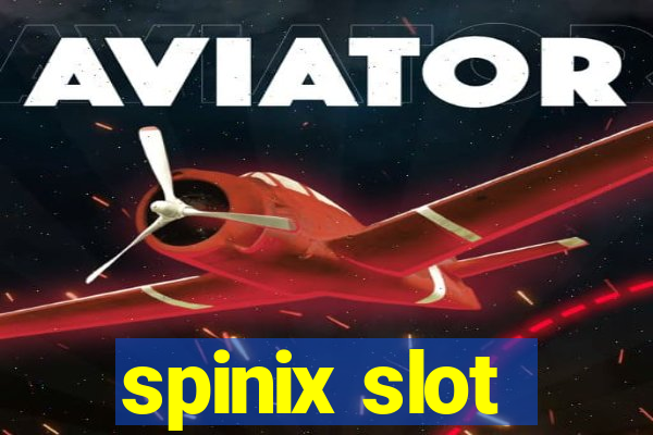 spinix slot