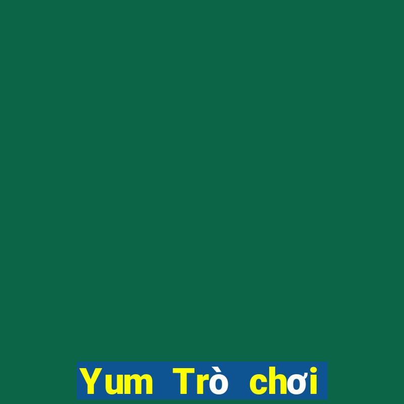 Yum Trò chơi điện tử Android